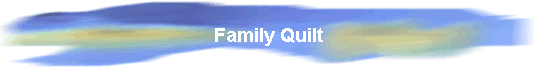 Family Quilt